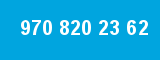 970 820 23 62
